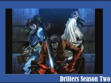 Drifters Protagonists