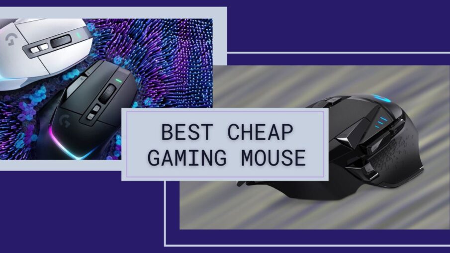 Recommendations for Great Cheap Gaming Mouse