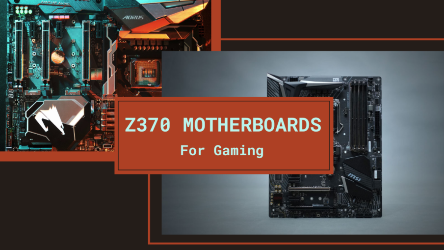 gaming motherboards z370