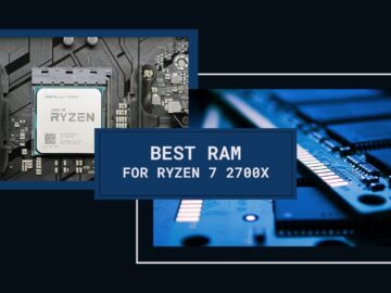Best Ram for Ryzen 7 2700x